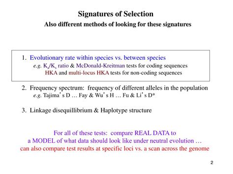 Signature selection - Natural and artificial selection leads to changes in certain regions of the genome resulting in selection signatures that can reveal genes associated with the selected traits. Selection signatures may be identified using different methodologies, of which some are based on detecting contiguous sequences of homozygous identical-by …